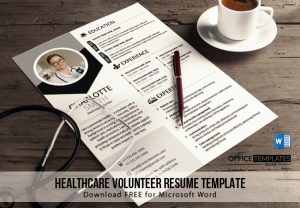 Create a Professional Resume for Healthcare Volunteer with our MS Word Template