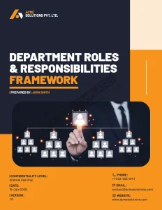 Department Roles & Responsibilities Framework