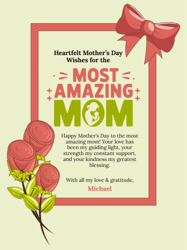 Heartfelt Mother’s Day Wishes for the Most Amazing Mom