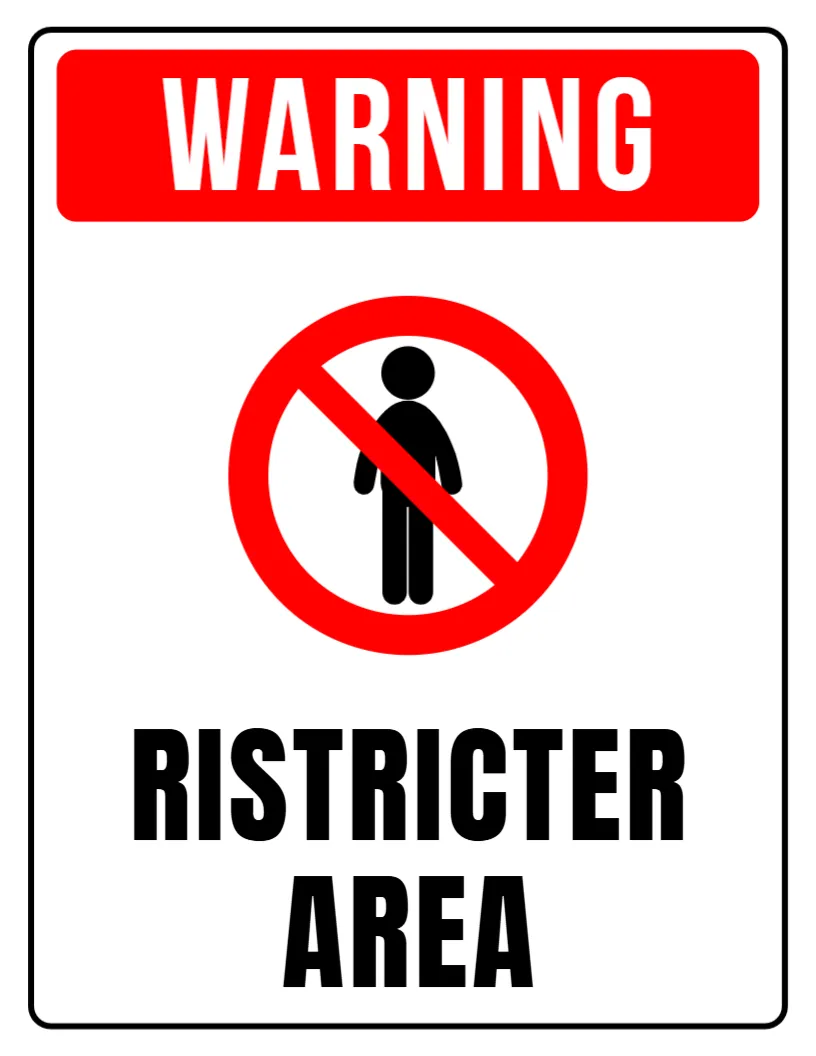 Restricted Access Sign Template