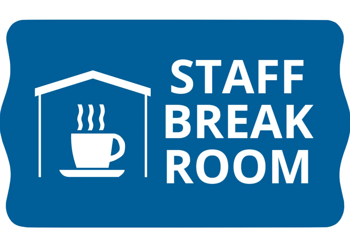 Staff Break Room Sign Template
