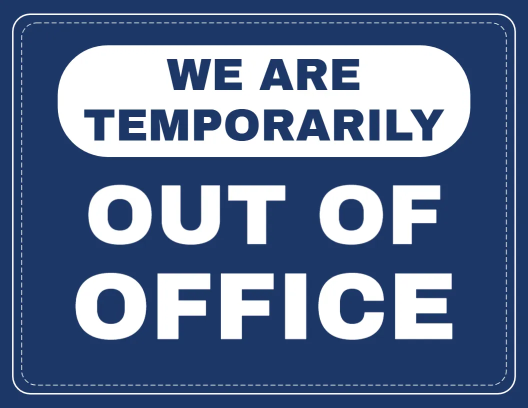 Out of office Notice Sign Template