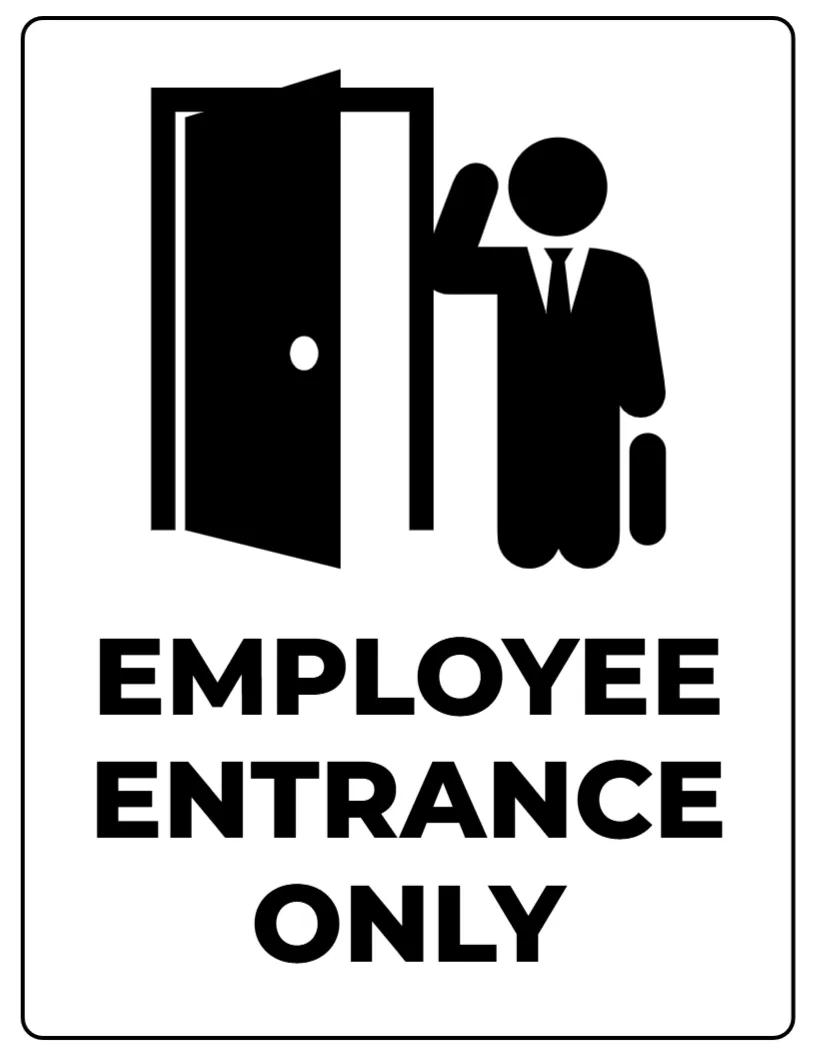 Employee Entrance Sign Template