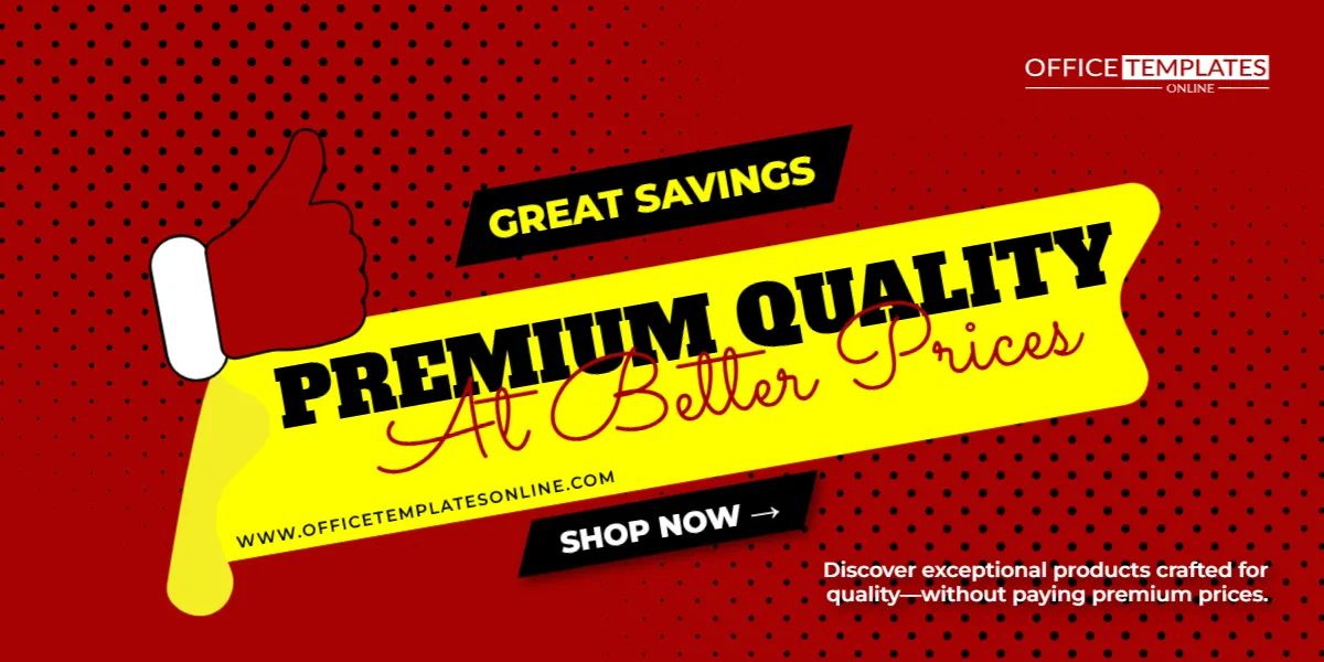 Premium Quality at Better Prices Promotion Banner Template