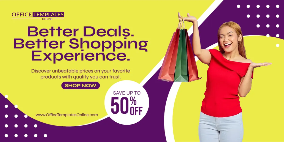 Better Deals Better Shopping Experience Promotion Banner Template