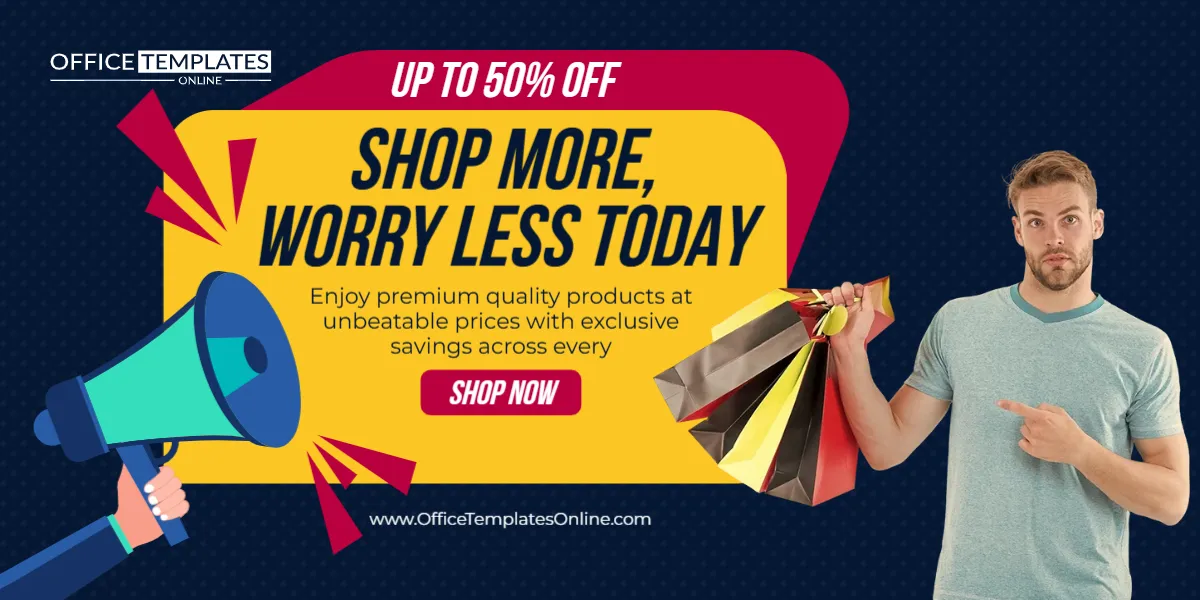 Shop More Worry Less Today Promotion Banner Template – Customize Online