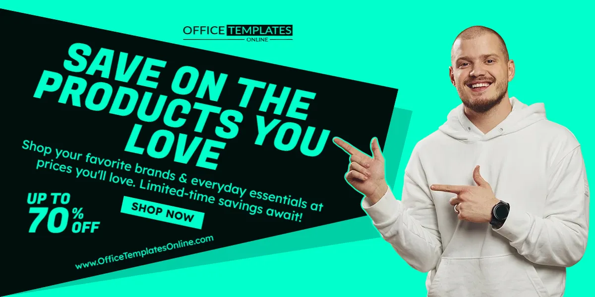 Save On The Products You Love Promotion Banner Template