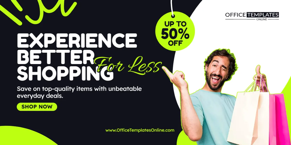 Experience Better Shopping For Less Promotion Banner Template