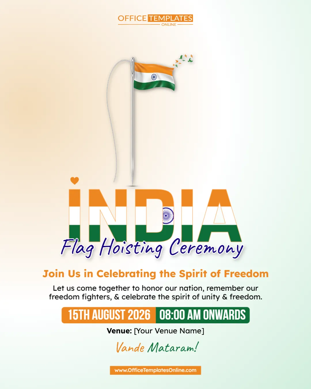Editable Flag Hoisting Ceremony Poster Template for Independence Day