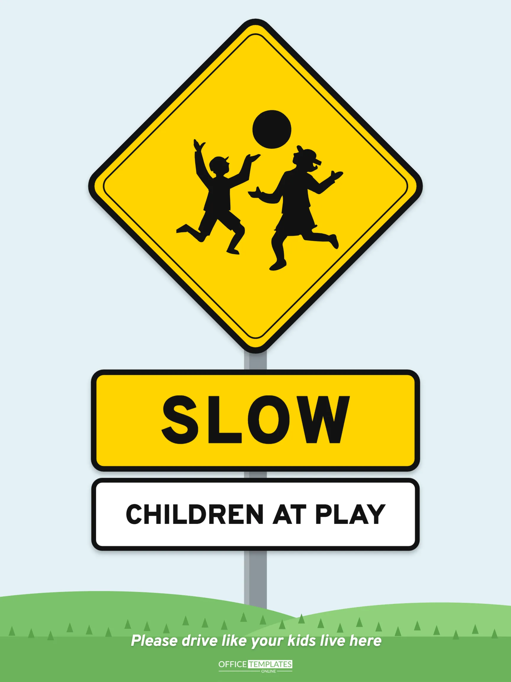 Slow Children at Play Sign Template – Yellow Diamond Road Sign Poster