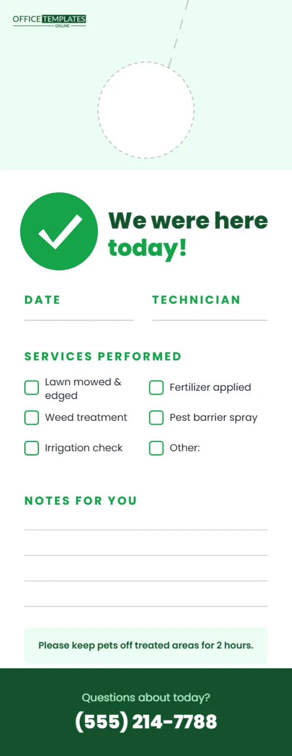 “We Were Here Today” Service Completed Door Hanger for Technicians