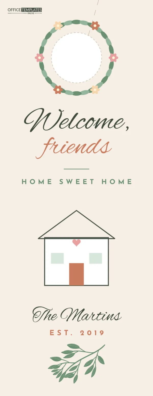 Home Sweet Home Door Hanger with a Floral Wreath Around the Hole