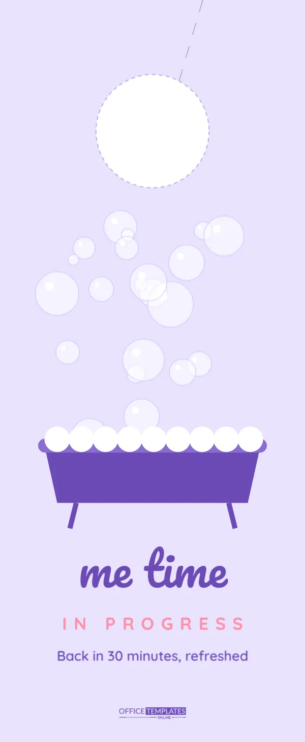 “Me Time in Progress” Bubble Bath Self-Care Door Hanger