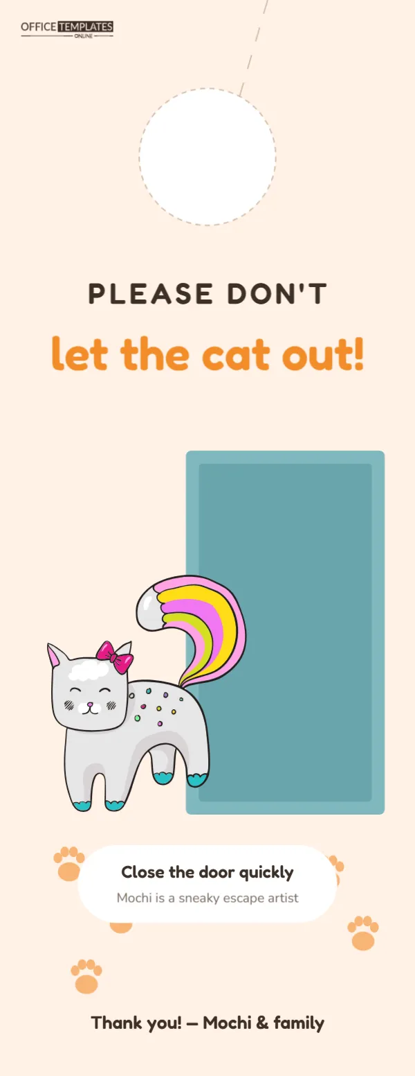“Please Don’t Let the Cat Out!” Door Hanger with Cute Cat and Paws